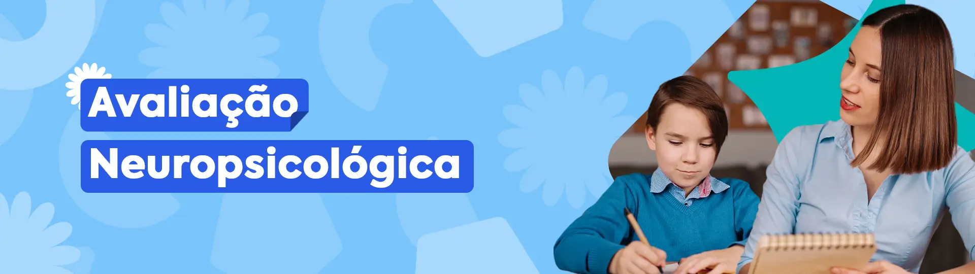 Avaliação Neuropsicológica