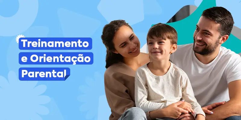 Treinamento e Orientação Parental